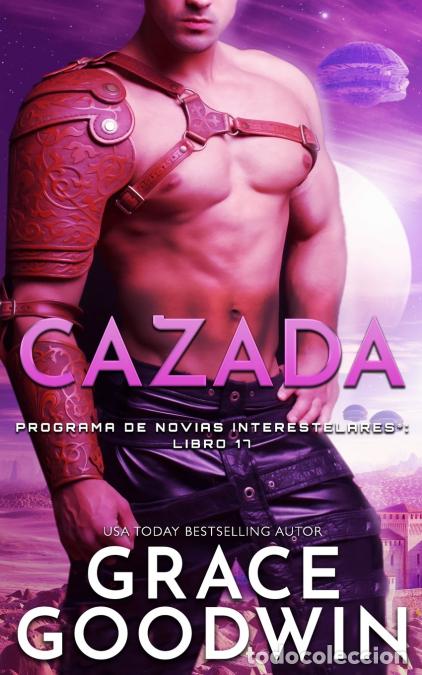 B&uuml;cher: Cazada - Grace Goodwin