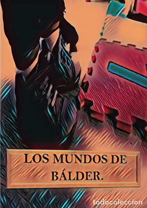 Libri: Los mundos de B&aacute;lder - Rafa Burgos Granados
