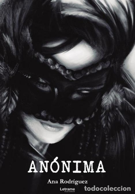 books: An&oacute;nima - Ana Rodr&iacute;guez