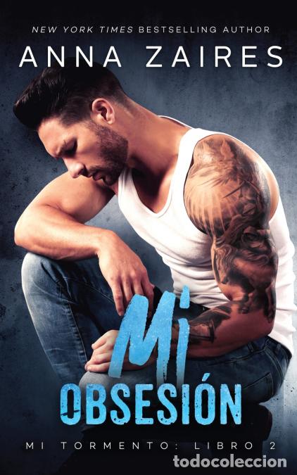 Livros: Mi obsesi&oacute;n (Mi Tormento n&ordm; 2) - Anna Zaires,Dima Zales