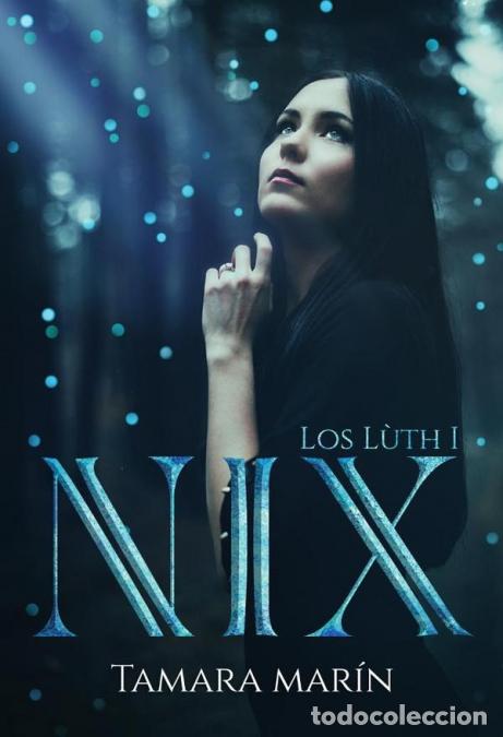 Libros: Nix - Tamara Mar&iacute;n - Foto 1