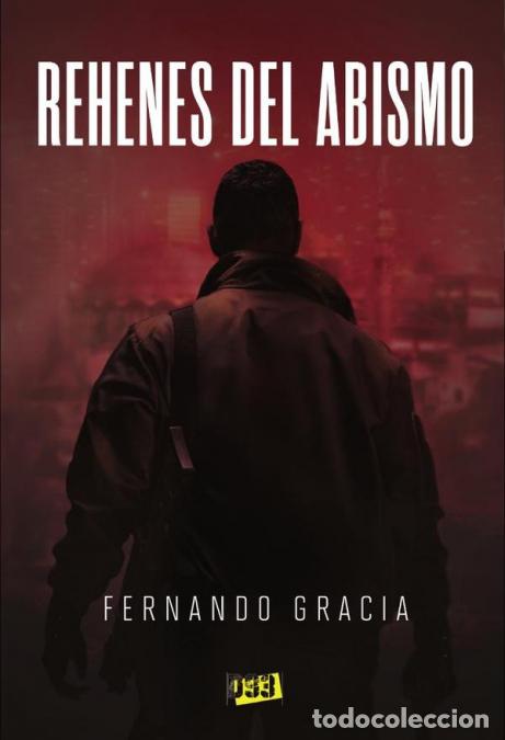 B&uuml;cher: Rehenes del abismo - Fernando Gracia