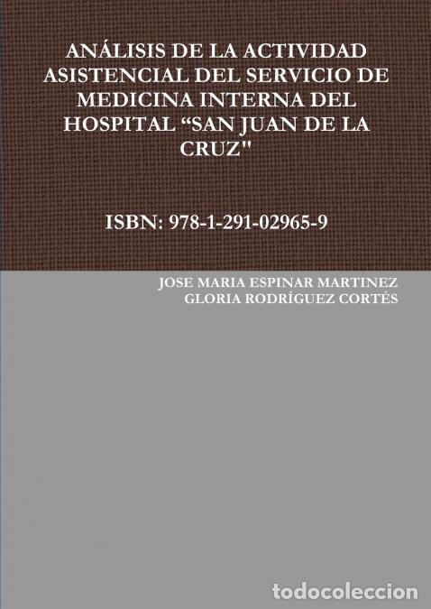 Livros: AN&Aacute;LISIS DE LA ACTIVIDAD ASISTENCIAL DEL SERVICIO DE MEDICINA INTERNA DEL HOSPITAL SAN JUAN DE LA CR