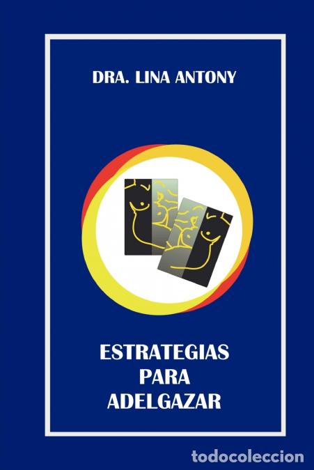 Livres: ESTRATEGIAS PARA ADELGAZAR - Lina Antony de Jovanovich