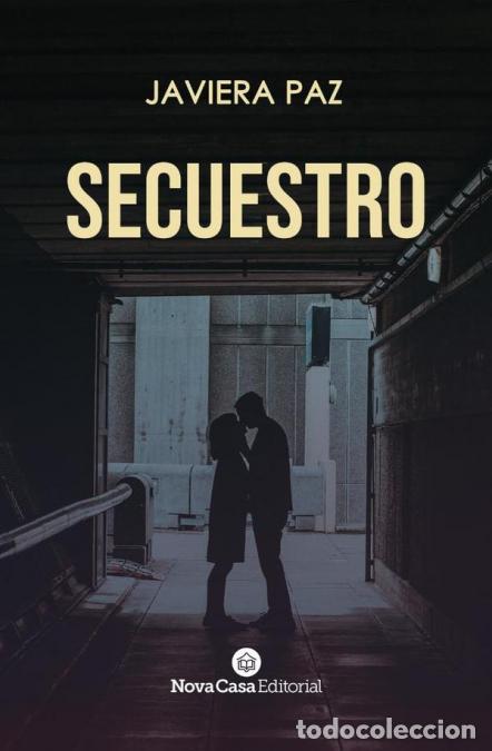 Libros: Secuestro - Javiera Paz - Foto 1