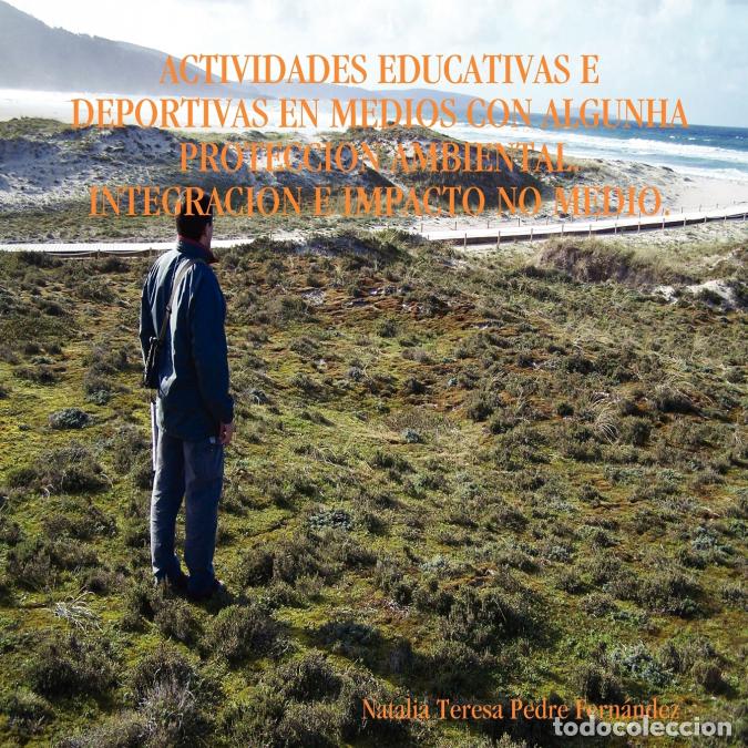 Libri: Actividades educativas e deportivas en medios con algunha protecci&oacute;n ambiental. Integraci&oacute;n e impact