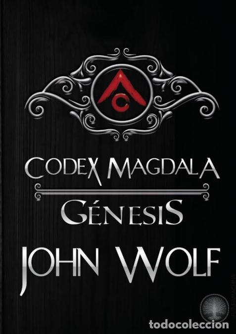 B&uuml;cher: Codex Magdala Genesis - John Wolf