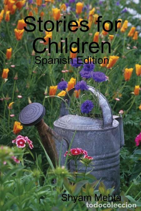 Libri: Stories for Children - Spanish Edition - Shyam Mehta