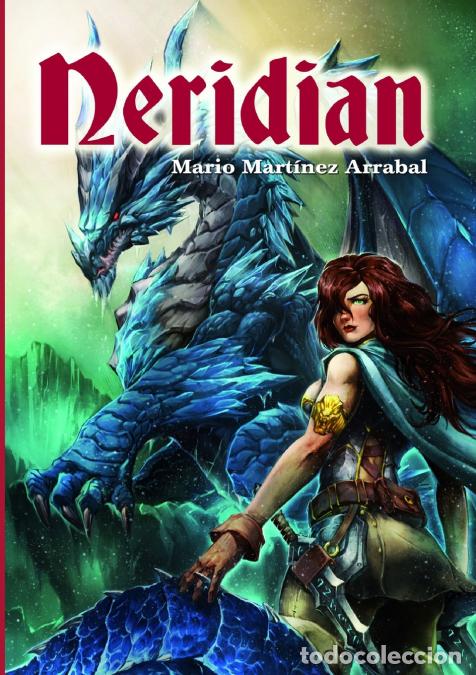 Livres: Neridian - Mario Mart&iacute;nez Arrabal