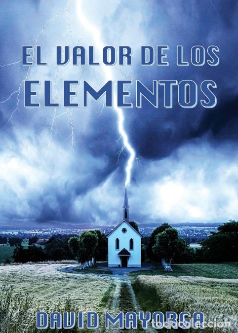 B&uuml;cher: El Valor de Los Elementos - David Mayorga