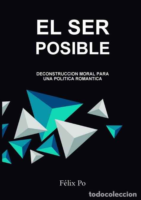 B&uuml;cher: EL SER POSIBLE - F&eacute;lix Po
