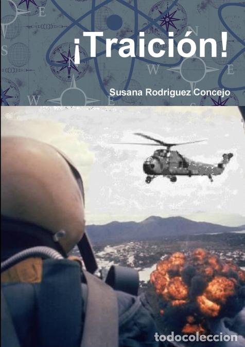 B&uuml;cher: &iexcl;Traici&oacute;n! - Susana Rodriguez Concejo