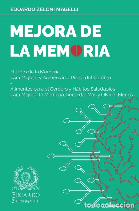 B&uuml;cher: Mejora de la Memoria - El Libro de la Memoria para Mejorar y Aumentar el Poder del Cerebro - Aliment