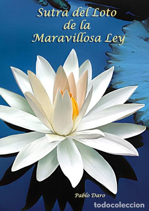 Libri: Sutra del Loto de la Maravillosa Ley - Pablo Dar&oacute;