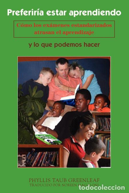 Livres: Preferiria estar aprendiendo - Phyllis Greenleaf