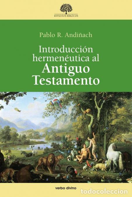 books: Introducci&oacute;n hermen&eacute;utica al Antiguo Testamento - Pablo Rub&eacute;n Andi&ntilde;ach