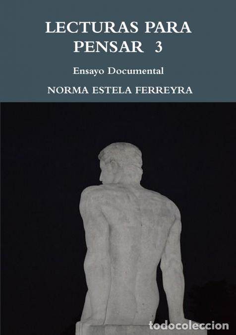 Libri: LECTURAS PARA PENSAR III - NORMA ESTELA FERREYRA