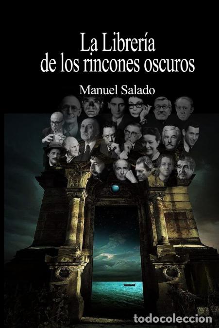Libros: LA LIBRERIA DE LOS RINCONES OSCUROS - Manuel Salado - Foto 1