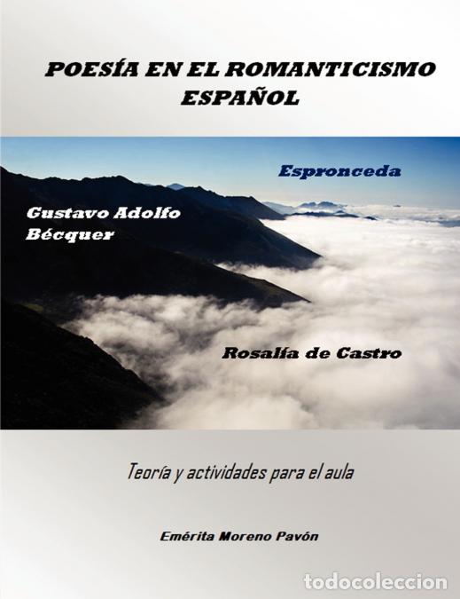 Libros: Poes&iacute;a en el Romanticismo Espa&ntilde;ol - Emrita Moreno Pavn,Em&eacute;rita Moreno Pav&oacute;n