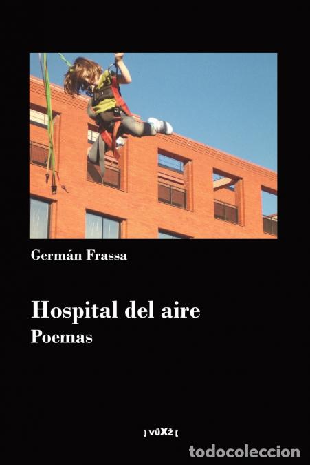 Libri: Hospital del aire - Germ&aacute;n Frassa