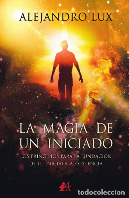 books: La magia de un iniciado - Alejandro Lux