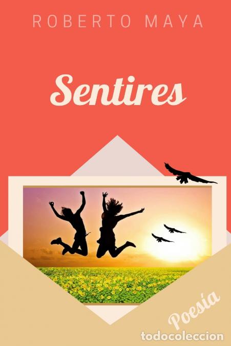 Libros: Sentires - Roberto Maya