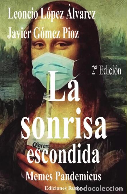 B&uuml;cher: La sonrisa escondida - Leoncio L&oacute;pez &Aacute;lvarez,Javier G&oacute;mez Pioz