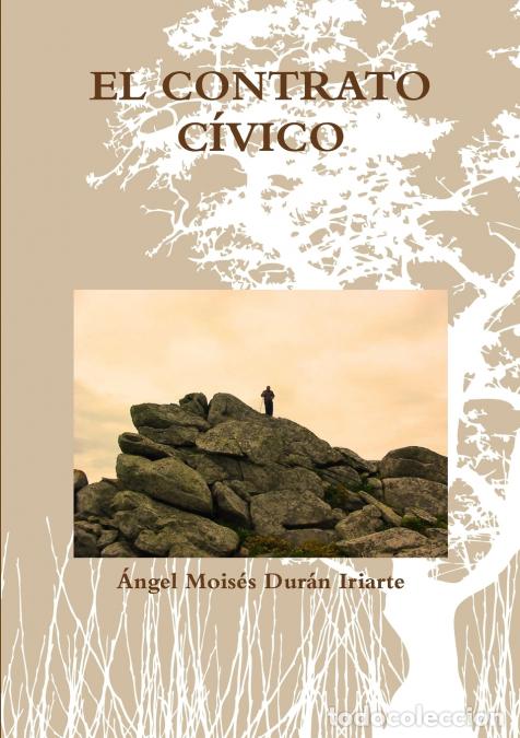 books: El Contrato Civico - Angel Moises Dura NIriarte,Angel Moises Dura N. Iriarte