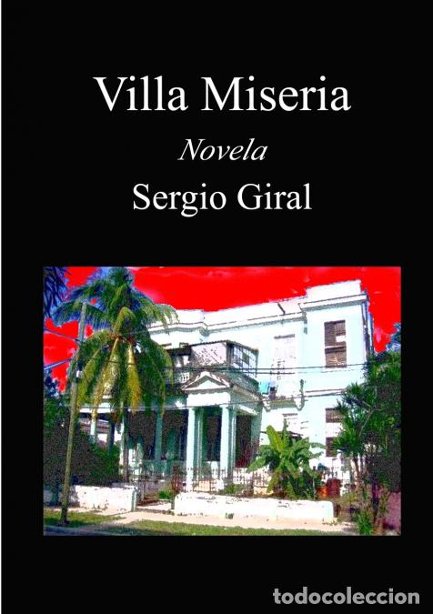 B&uuml;cher: Villa Miseria - Sergio Giral