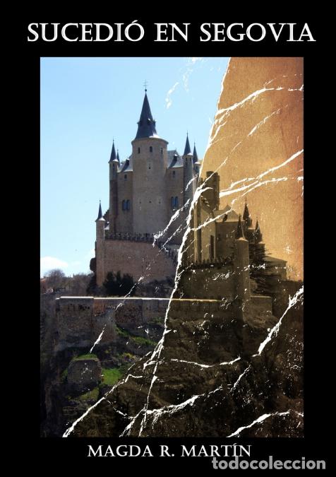 B&uuml;cher: SUCEDI&Oacute; EN SEGOVIA - MAGDA MART&Iacute;N