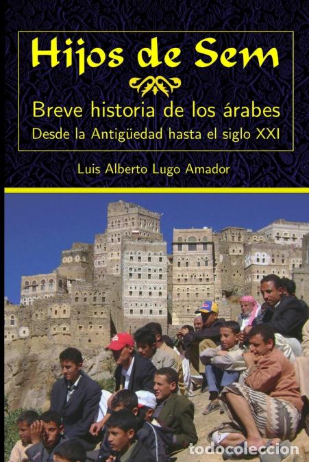 Libri: Hijos de Sem - Luis Alberto Lugo-Amador
