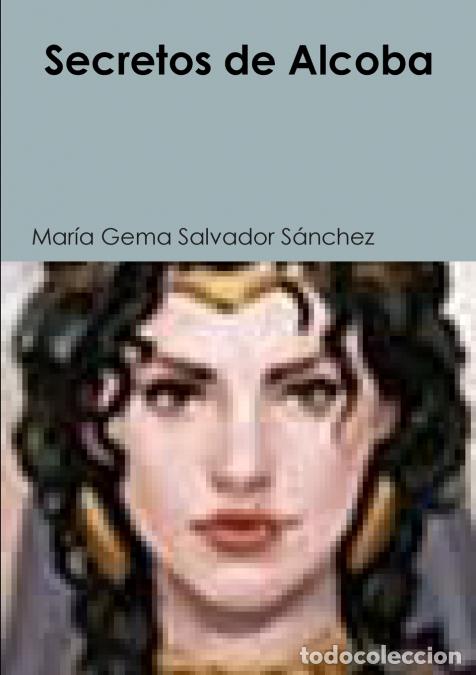 books: Secretos de Alcoba - Mar&iacute;a Gema Salvador S&aacute;nchez