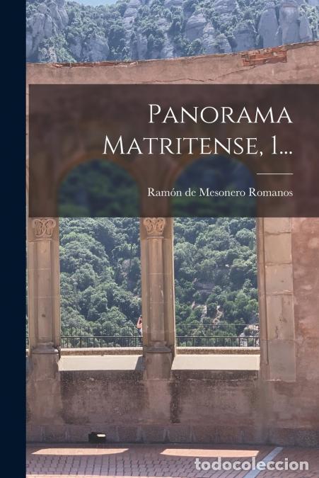 Libros: Panorama Matritense, 1... - Ram&oacute;n De Mesonero Romanos