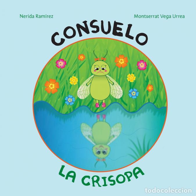 Libri: Consuelo la crisopa. - Nerida Ramirez