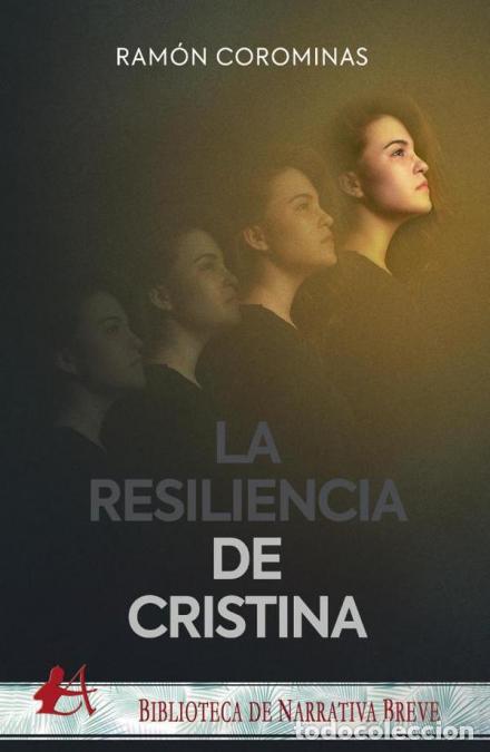 Libri: La resiliencia de Cristina - Ram&oacute;n Corominas