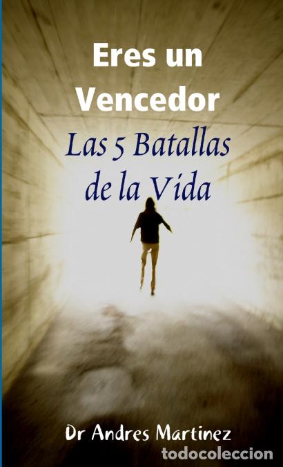 Libri: Eres un Vencedor - Dr. Andres Martinez