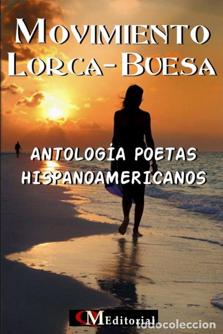 Libri: MOVIMIENTO LORCA-BUESA - Antolog&iacute;a Poetas Hispanoamericanos - QM Editorial