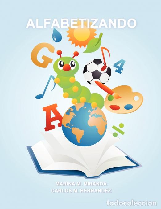 books: Alfabetizando - Carlos Hern&aacute;ndez,Marina Miranda