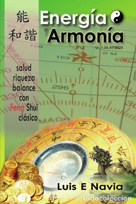 Libros: ENERGIA & ARMONIA - Luis Navia - Foto 1