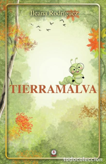 Libros: Tierramalva - Ileana Rodr&iacute;guez - Foto 1