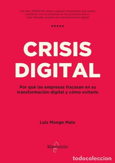 B&uuml;cher: Crisis digital - LUIS MONGE MALO