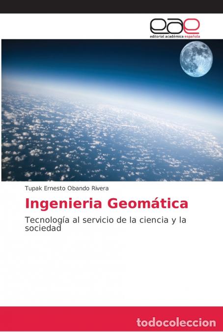 Libri: Ingenieria Geom&aacute;tica - Tupak Ernesto Obando Rivera