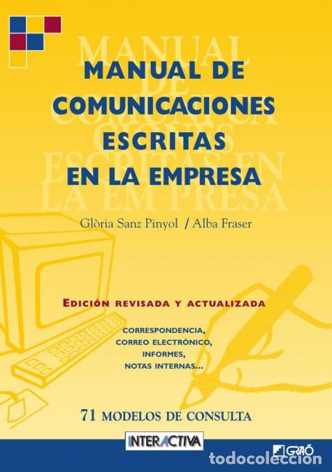 Livres: Manual de comunicaciones escritas en la empresa - 72 modelos de consulta - Gl&ograve;ria Sanz Pinyol,Alba F