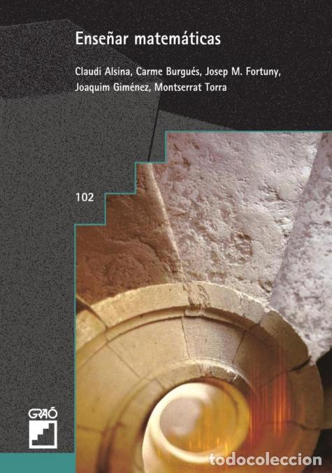 Libri: Ense&ntilde;ar matem&aacute;ticas - Montserrat Torra Bitlloch,Joaquim Gim&eacute;nez Rodr&iacute;guez,Josep MFortuny Aymemi,Clau