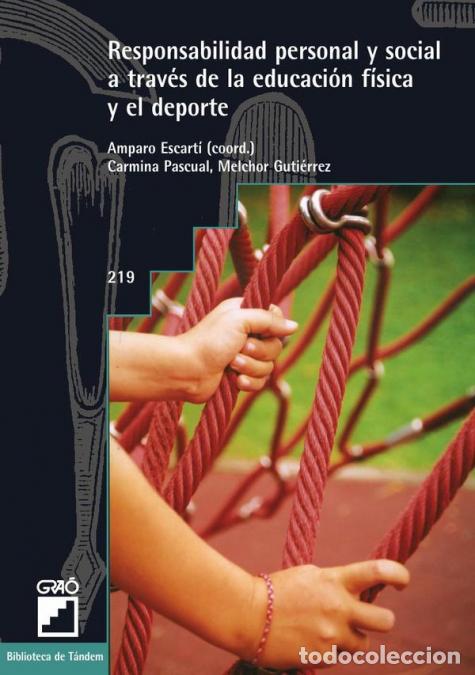 books: Responsabilidad personal y social a trav&eacute;s de la educaci&oacute;n f&iacute;sica y el deporte - Don Hellison,Diana
