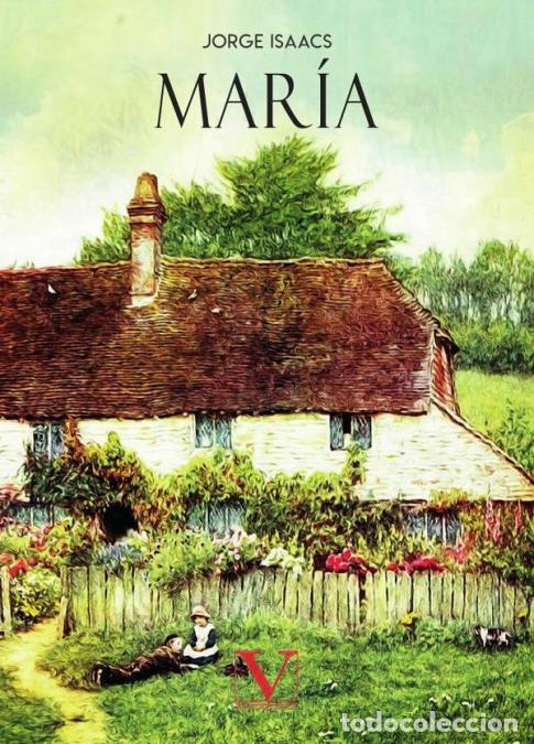 Libros: Mar&iacute;a - Jorge Isaacs - Foto 1