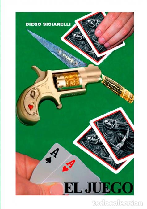 Libri: EL JUEGO - diego siciarelli