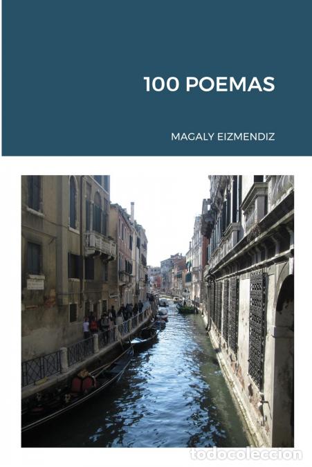 Libri: 100 POEMAS - Magaly Eizmendiz