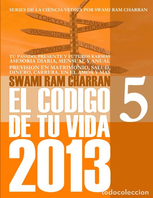 Livros: 2013 CODIGO DE TU VIDA 5 - SWAMI RAM CHARRAN