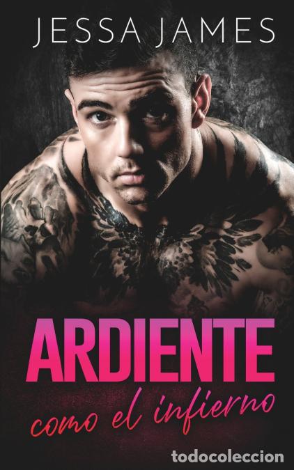 B&uuml;cher: Ardiente como el infierno - Jessa James